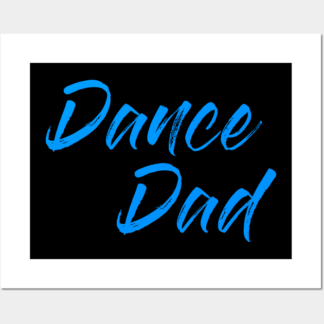 Dance Dad Wall Art by Jabinga